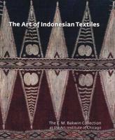 The Art of Indonesian Textiles