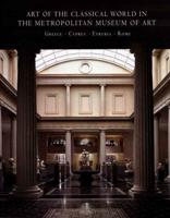 Art of the Classical World in the Metropolitan Museum of Art