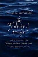 The Familiarity of Strangers