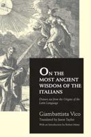 On the Most Ancient Wisdom of the Italians