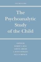The Psychoanalytic Study of the Child. Volume 64