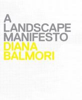 A Landscape Manifesto