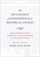 The Declaration of Independence in Historical Context