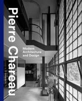Pierre Chareau - Modern Architecture and Design