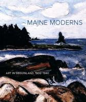 Maine Moderns