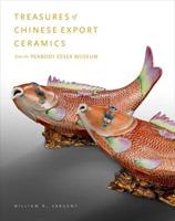 Treasures of Chinese Export Ceramics