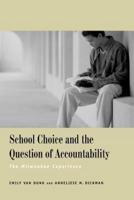 School Choice and the Question of Accountability