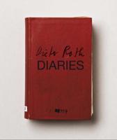 Dieter Roth - Diaries