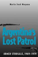 Argentina's Lost Patrol