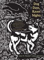 Dog Days, Raven Nights
