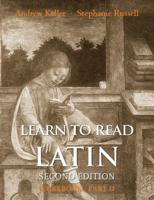 Learn to Read Latin. Part 2 Workbook
