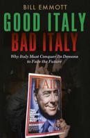 Good Italy Bad Italy