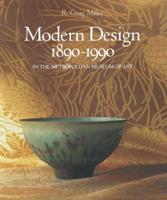 Modern Design in The Metropolitan Museum of Art, 1890-1990
