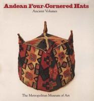 Andean Four-Cornered Hats
