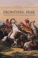 Frontiers of Fear
