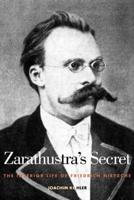 Zarathustra's Secret