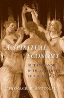 A Spiritual Economy