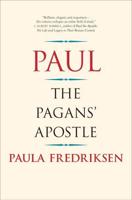 Paul, the Pagans' Apostle