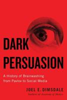 Dark Persuasion