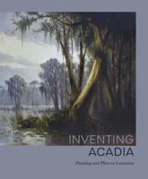 Inventing Acadia