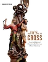 The Trees of the Cross