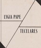 Lygia Pape - Tecelares