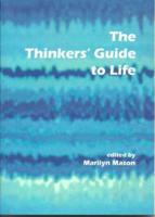 The Thinkers' Guide to Life