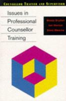 Issues in Professional Counsellor Training