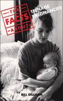 The Facts About Teenage Pregnancies