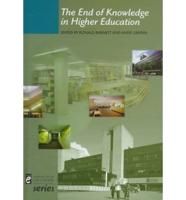 The End of Knowledge in Higher Education