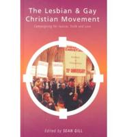 The Lesbian and Gay Christian Movement