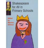 Shakespeare for All in Primary Schools