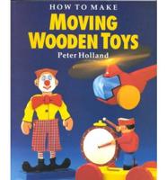 How to Make Moving Wooden Toys