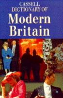 Cassell Dictionary of Modern Britain