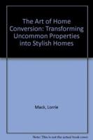The Art of Home Conversion