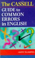 The Cassell Guide to Common Errors in English