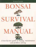 Bonsai Survival Manual