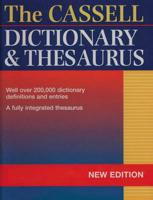The Cassell Dictionary & Thesaurus