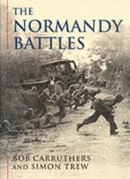 The Normandy Battles