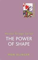 The Power of Shape
