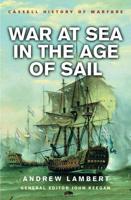 War at Sea in the Age of Sail, 1650-1850