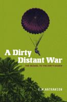A Dirty Distant War