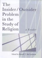 The Insider/outsider Problem in the Study of Religion