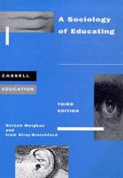 A Sociology of Educating