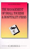 The Management of Small Tourism and Hospitality Firms
