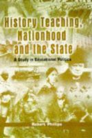 History Teaching, Nationhood and the State