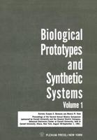 Biological Prototypes and Synthetic Systems