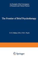 The Frontier of Brief Psychotherapy