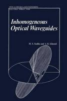 Inhomogeneous Optical Waveguides