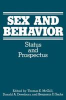 Sex and Behavior : Status and Prospectus